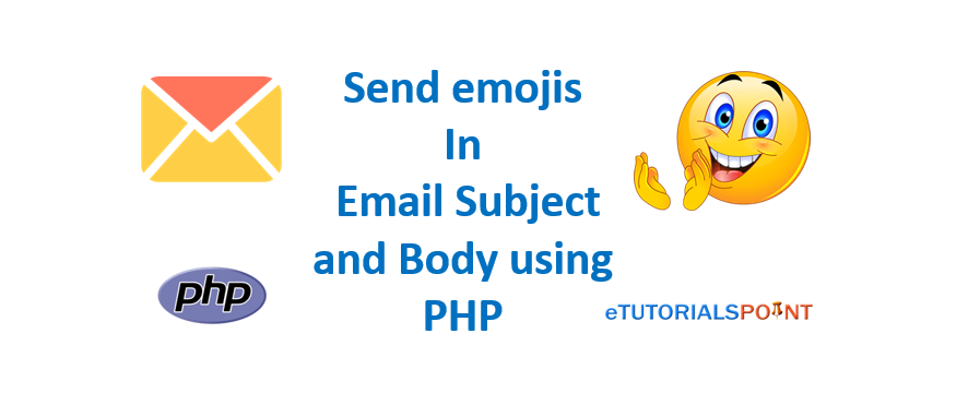 How to send emojis in email subject and body using PHP