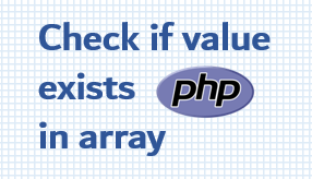 Check if value exists in array PHP