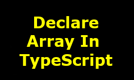 Declare array in TypeScript